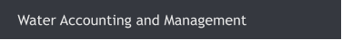 Water Accounting and Management